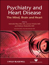 Psychiatry and Heart Disease The Mind, Brain, and Heart 1 by Michelle Riba eBook